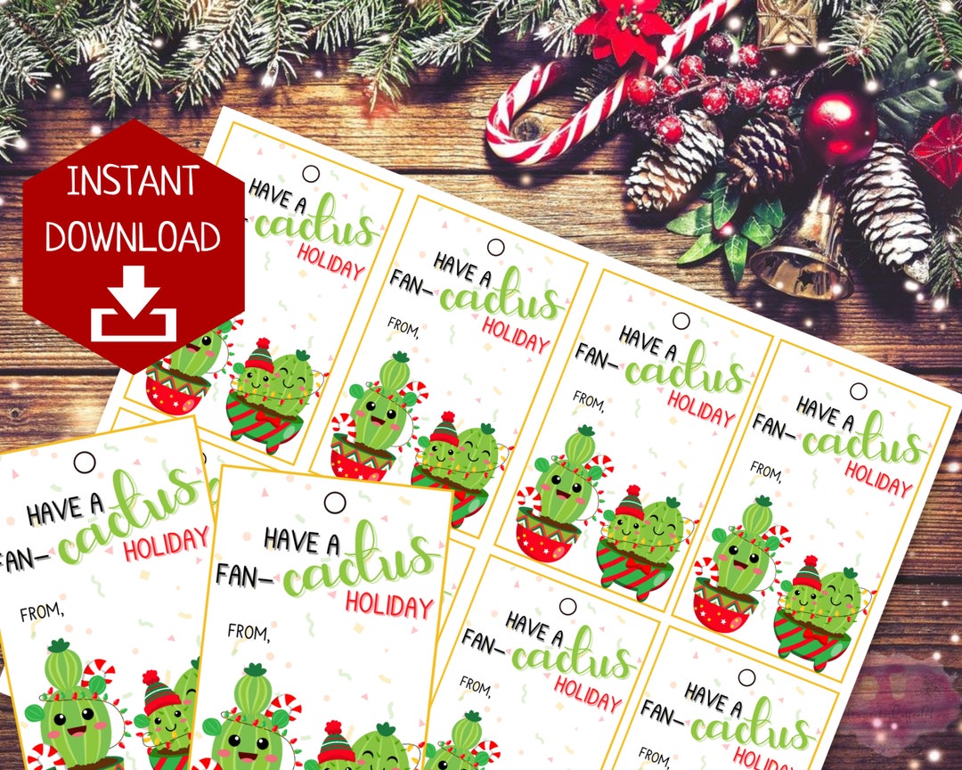 Have a Fan-cactus Holiday Gift Tag | Cute Christmas Cactus Tag | Treat ...