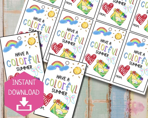 Have a Colorful Summer Gift Tag | End-of-Year Summer Gift Tag | Crayon Art Treat Tag | Student or Teacher Gift Idea | Printable Tag
