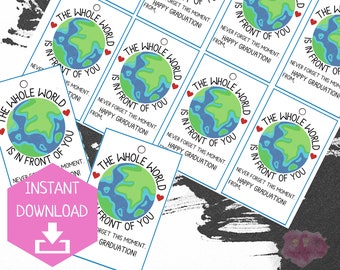 Die ganze Welt liegt vor dir Geschenkanhänger | Diesen Moment niemals vergessen grad | Abschluss-Leckerchen Tags |  Geschenk zum Jahresende | Studenten Geschenkidee