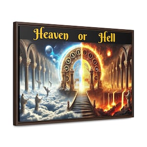 Gates of Heaven or Hell Canvas Floating Frame 24x16