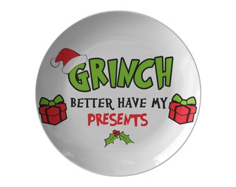 Better Have My Presents Plate