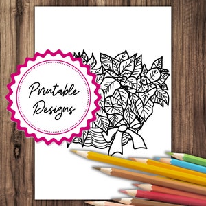 May include: Black and white line art illustration of a poinsettia plant in a pot. The image is on a white background with a pink and white label that says "Printable Designs".