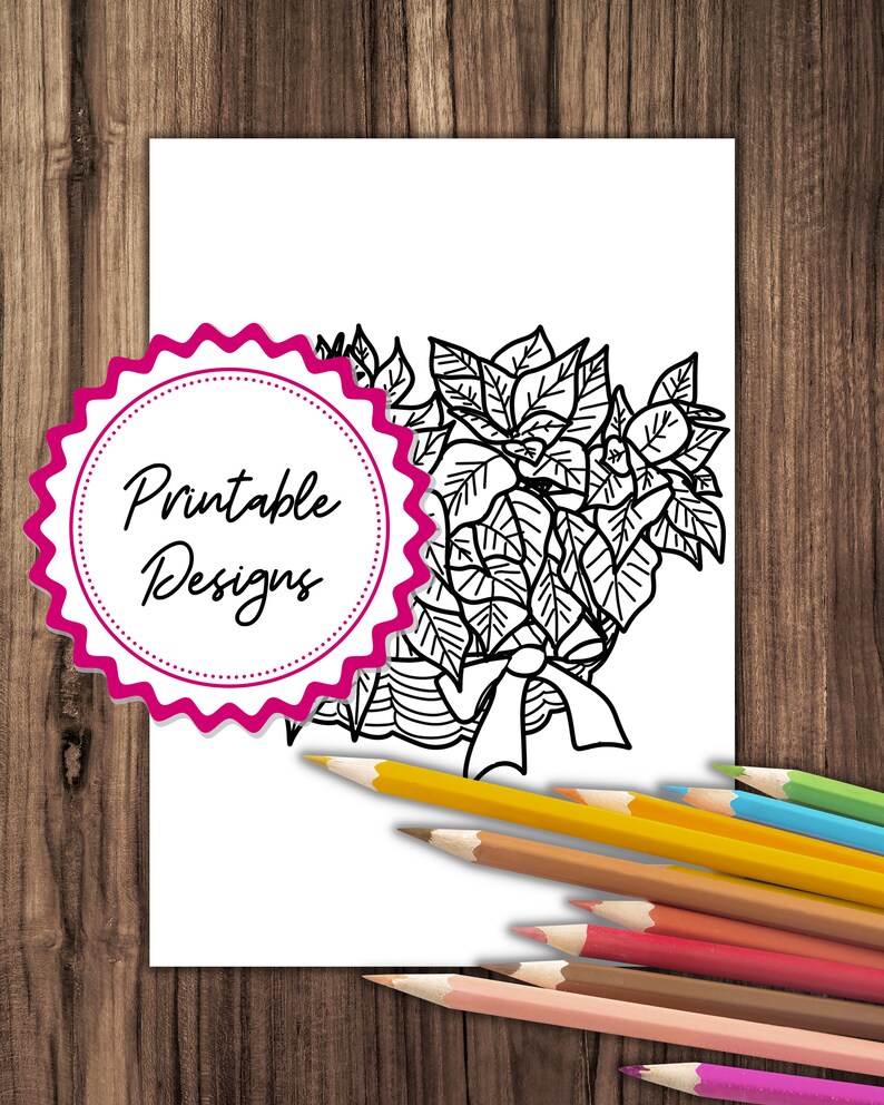 May include: Black and white line art illustration of a poinsettia plant in a pot. The image is on a white background with a pink and white label that says "Printable Designs".