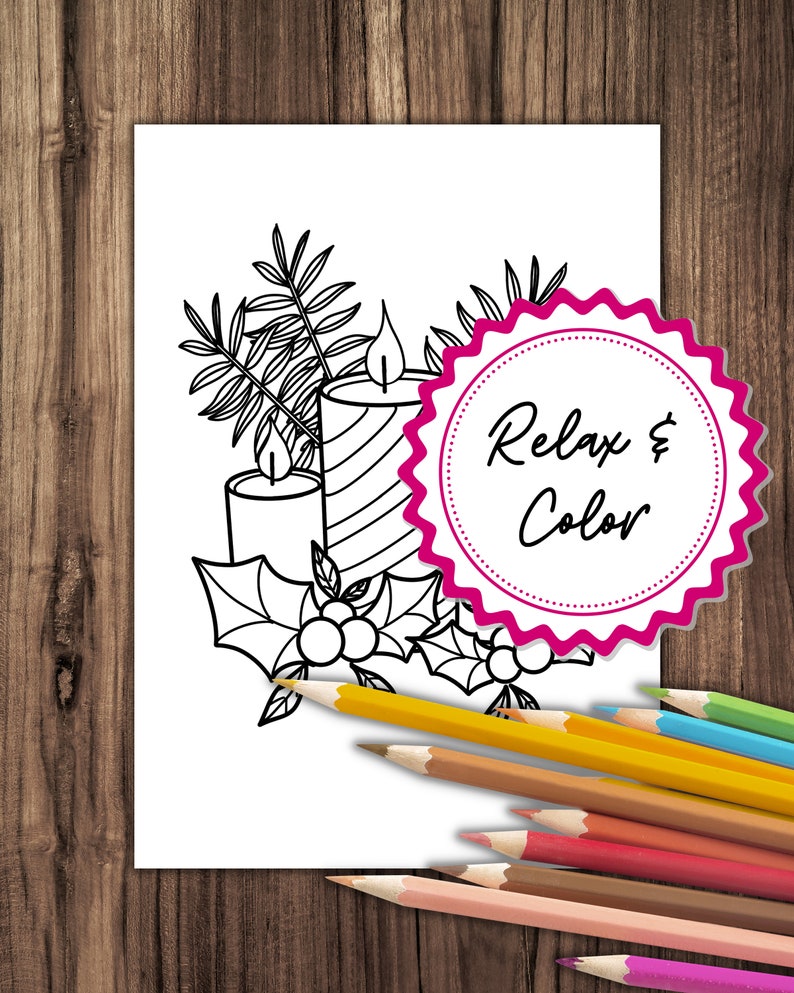 May include: A black and white coloring page featuring two candles with flames, holly leaves, and berries. The text "Relax & Color" is in a pink circle.