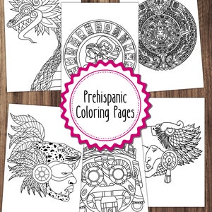 6 Prehispanic Coloring Pages, Mexican Prehispanic Coloring Pages Bundle, Adult Coloring Book, Kids Coloring Book, Mexico Coloring Pages