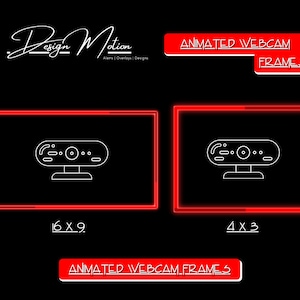 May include: Two animated webcam frames, one in a 16x9 aspect ratio and the other in a 4x3 aspect ratio. Both frames are outlined in red and feature a white line drawing of a webcam.