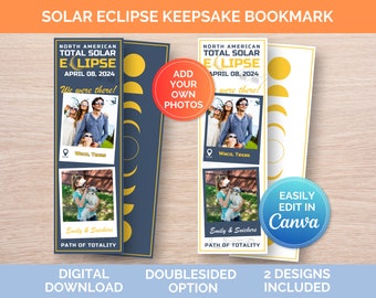Solar Eclipse 2024, Custom Bookmark, Memory Keepsake, Photo Bookmark Template, Gift Idea for Family and Friends, Classroom Gift, Printable