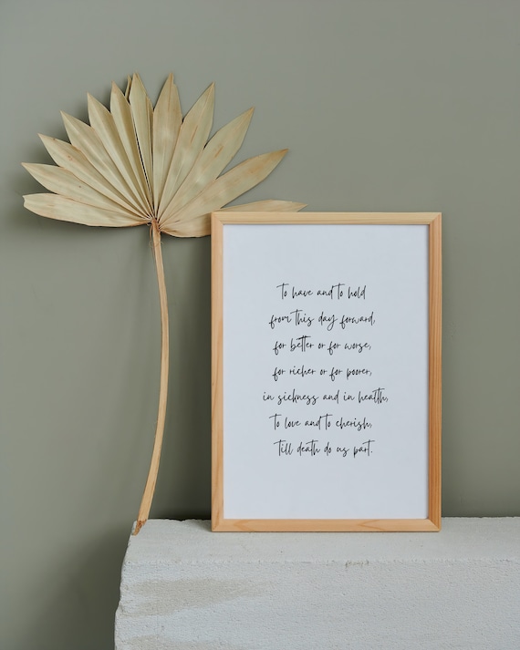 Gift for Couple, Gift for Newlyweds, Gift for Anniversary | Traditional Wedding Vows "To Have and to Hold" Religious Printable Poster 8x10