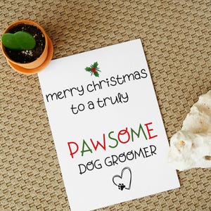 Dog Groomer Christmas Card, Christmas Greeting Message Card for Dog Groomer, Pawsome Message Card For Dog Groomer Christmas Gift