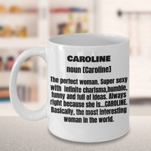 Caroline first name adult definition - funny white porcelain coffee mug cute ceramic cup 11 oz