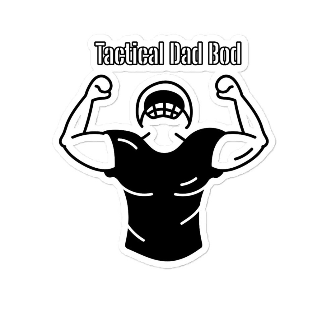 Tactical Dad Bod Etsy