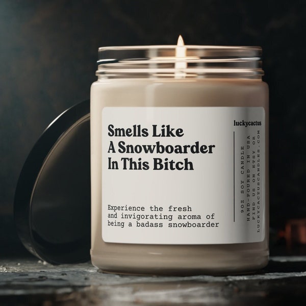 Smells Like Snowboarder In This Bitch Candle, Snowboarding Gift, Gift For Snowboarder, Skiing Candle, Snowboard Decor, 9oz. Soy Candle