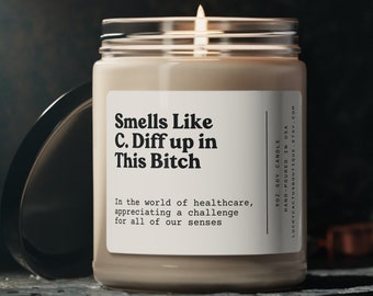 Smells like C.Diff Candle, cadeau drôle de médecin, cadeau drôle d'un collègue de santé, amie infirmière, bougies de soja écologiques de 9 oz