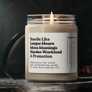 Smells Like A Promotion Soy Wax Candle, MF'ing Promotion, Promotion Gift Candle, Eco Friendly 9oz. Candle Gift For Promotion