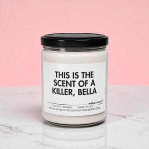 This Is The Scent of a Killer Bella Candle, Edward Cullen, Bella Swan, Vampire Gifts, Bookish Gift, Book Lover Gift