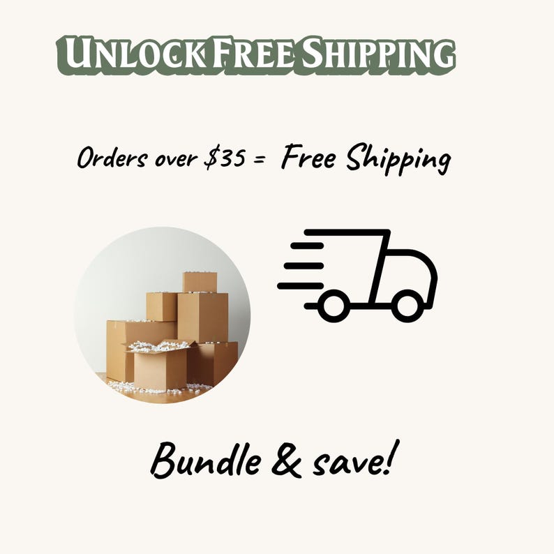 The image is a promotional graphic for a free shipping offer. It features a stack of cardboard boxes and a delivery truck icon, along with text that reads "Unlock Free Shipping" and "Orders over $35 = Free Shipping". The image also includes a text overlay that says "Bundle & save!"