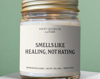 Therapist Gift Smells Like Healing Not Hating Candle, Mental Health Gift, Funny Therapy Gift for Her, Counselor Birthday