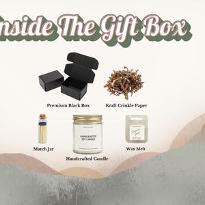 various gift items, including a premium black box, craft crinkle paper, match jar, handcrafted soy candle, wax melt, and a handcrafted candle.