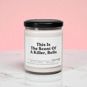This Is The Scent of a Killer Bella Candle, Edward Cullen, Bella Swan, Vampire Gifts, Bookish Gift, Book Lover Gift