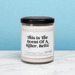 This Is The Scent of a Killer Bella Candle, Edward Cullen, Bella Swan, Vampire Gifts, Bookish Gift, Book Lover Gift