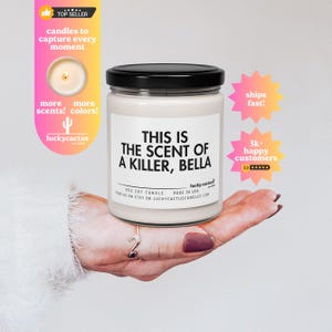 This Is The Scent of a Killer Bella Candle, Edward Cullen, Bella Swan, Vampire Gifts, Bookish Gift, Book Lover Gift