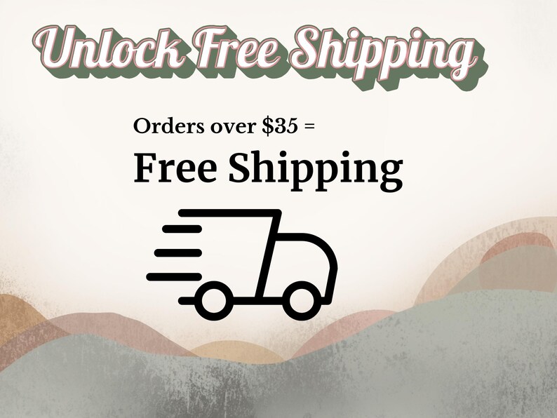 The image is an advertisement for free shipping, featuring a graphic of a delivery truck with the text "Unlock Free Shipping" and "Orders over $35 = Free Shipping".