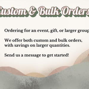 The image is a text-based advertisement for custom and bulk orders, offering both custom and bulk options with savings on larger quantities. It encourages sending a message to get started.