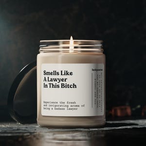 Smells Like Lawyer In This Bitch Candle, Gift For Lawyer, Attorney Gift, Legal Genius, Bar Exam Gift, Future Lawyer Gift, 9oz. Soy Candle