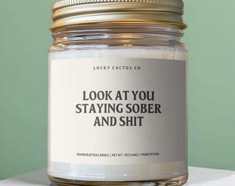 Sobriety Candle, Sobriety Gift, One Year Sober Gift, Sobriety Gift, Proud of You Gift, Two Years Sober, Sobriety, 9oz Soy Candle - LC040