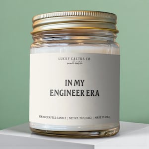 In My Engineer Era Candle, Funny Engineer Gift, Engineering Graduation Gift, Software Civil Mechanical Engineer, New Job Soy Candle
