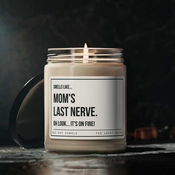 Moms Last Nerve Candle Etsy