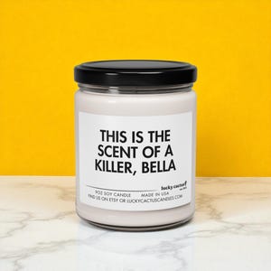 This Is The Scent of a Killer Bella Candle, Edward Cullen, Bella Swan, Vampire Gifts, Bookish Gift, Book Lover Gift