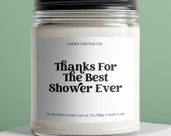Best Shower Ever, Soy Candle, Shower Hostess Gift, Baby Shower Thank You Gift, Bridal Shower Hostess Gift, Thank You Gift - LC002