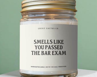 Smells Like You Passed The Bar Exam Candle, Bar Exam Gift, Lawyer Graduation Gift, Law School Graduation, New Lawyer Gift