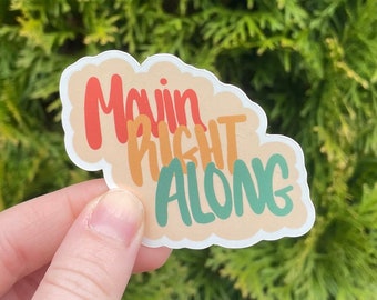 Movin Right Along Sticker | Muppet Decal | Disney Sticker