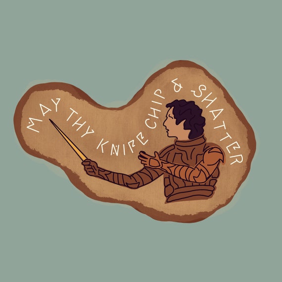 May Thy Knife Chip & Shatter Sticker | Dune Sticker | Paul Atreides Sticker | Dune Movies