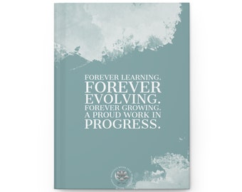 Forever a Work in Progress - Ultimate Success Hardcover Journal