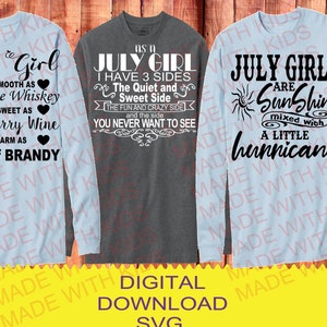 JULY BIRTHDAY SVG July Girl Shirt Design