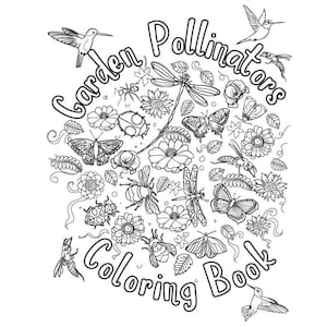 Garden Pollinators Coloring Page, Herb & Plant Coloring Page, Grayscale Coloring Book, Printable Nature Lovers Coloring Book