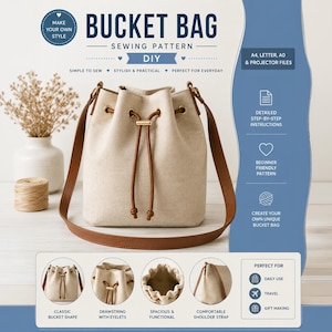 Könnte beinhalten: Ein beiges Eimer-Taschen-Schnittmuster mit braunen Riemen und Kordelzugverschluss. Die Grafik enthält Text wie BUCKET BAG SEWING PATTERN, A4, LETTER, A0 & PROJECTOR FILES und zeigt vier kreisförmige Detailansichten der Tasche.