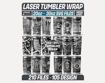 Laser Tumbler Wrap SVG Bundle, 210 Files 105 Designs, 20oz 30oz Laser Engraving File Cricut Silhouette, Tumbler Wrap Instant Download