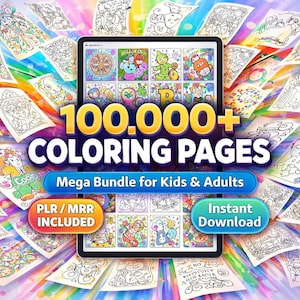 Puede incluir: Una tableta digital muestra una colección de páginas para colorear, rodeada de numerosas hojas sueltas para colorear. El texto "100.000+ COLORING PAGES" se muestra de forma destacada, con "Mega Bundle for Kids & Adults" debajo. El texto adicional incluye "PLR / MRR INCLUDED" y "Instant Download".