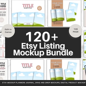 120+ Etsy Listing Mockup Canva Editable Templates Bundle, Etsy Mockup Planners Journal, Drag and Drop Mockups, Digital Product Mockup