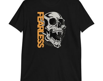 Fearless Skull - Unisex T-Shirt