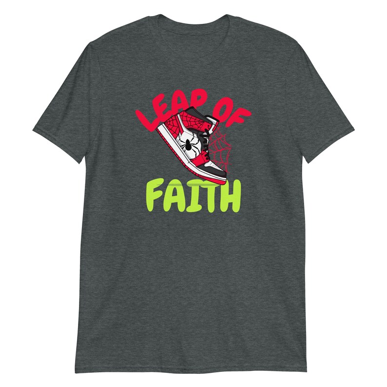 Leap of Faith Spiderman Shoe Inspired Design - Unisex T-Shirt