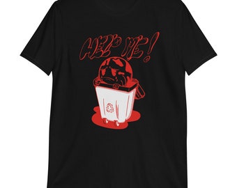 May include: Black t-shirt with a red graphic of a cartoon Earth crying in a trash can. The text "HELP ME!" is written in red above the Earth.