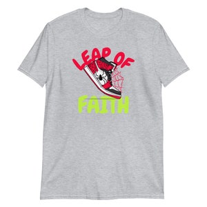 Leap of Faith Spiderman Shoe Inspired Design - Unisex T-Shirt