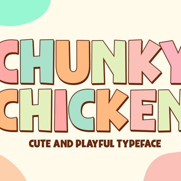 Chunky Chicken Font Cute Crafty Font, Display Font, Bold Font, Procreate Font, Cricut Fonts,Fonts for Crafters,Fonts for Cricut, Kid Font