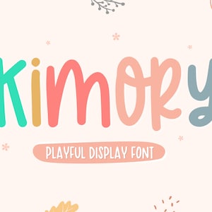 Kimory-Schrift, Crafty-Schrift, Display-Schrift, süße Schrift, Bold-Schrift, Procreate-Schrift, Cricut-Schriften, Schriften fürCrafter, Schriften für Cricut, Kinder-Schrift, schrullig