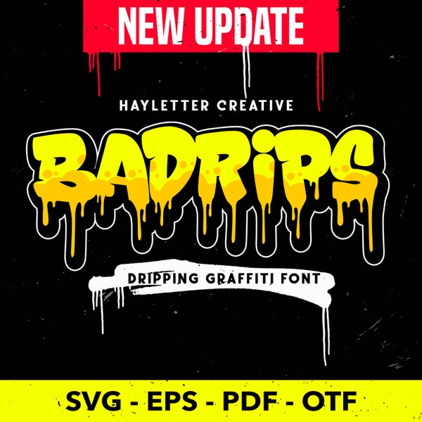 Badrips Dripping Font Graffiti, Display-Schriftart, Graffiti-Schriftart, Procreate-Schriftart, Cricut-Schriftarten, Paint-Schriftart, Schriftarten für Cricut, tropfende Schriftart